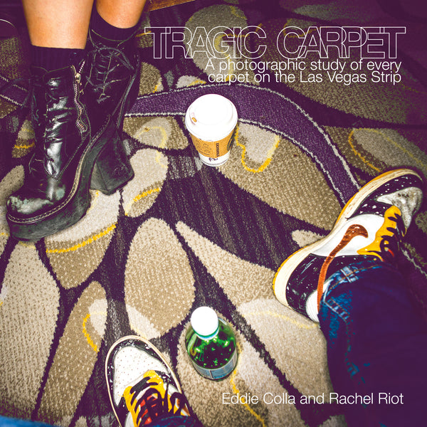 The image depicts the cover of the book 'Tragic Carpet', featuring two individuals seated on a carpeted floor, with one person's foot resting on the other's knee. The carpet has a vibrant, geometric pattern in shades of black, brown, and beige, and the setting appears to be a casino or similar indoor environment.