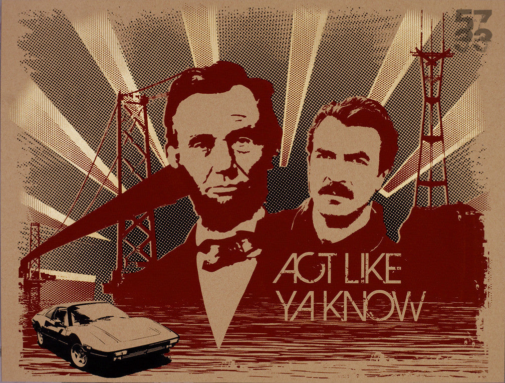 Lincoln-Selleck "Act Like Ya Know"